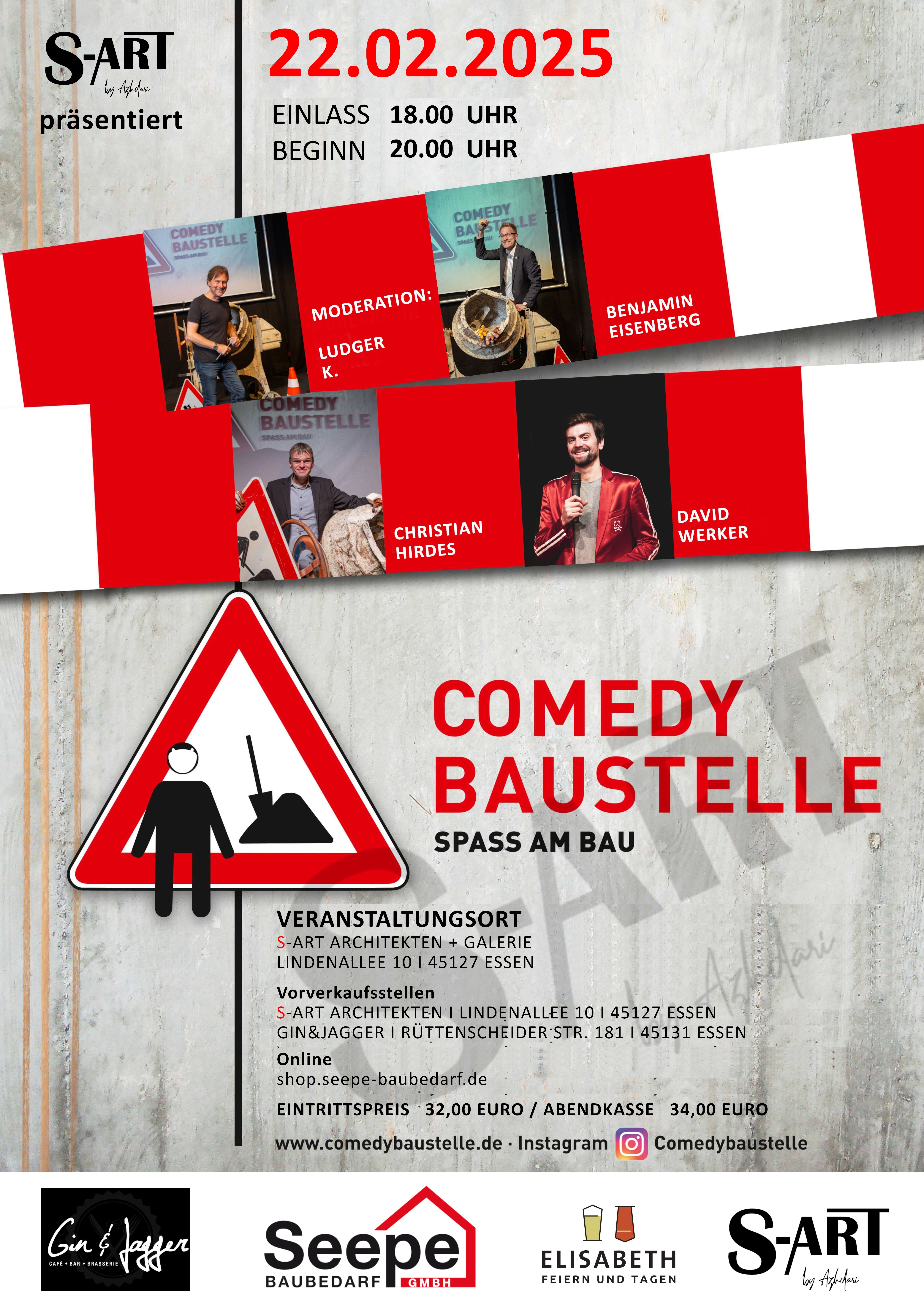 22.02.2025 Eintrittskarte "Comedybaustelle" präsentiert von S-Art by Azhdari